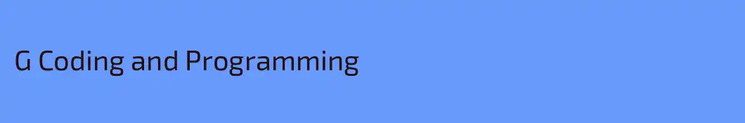 G Coding and Programming